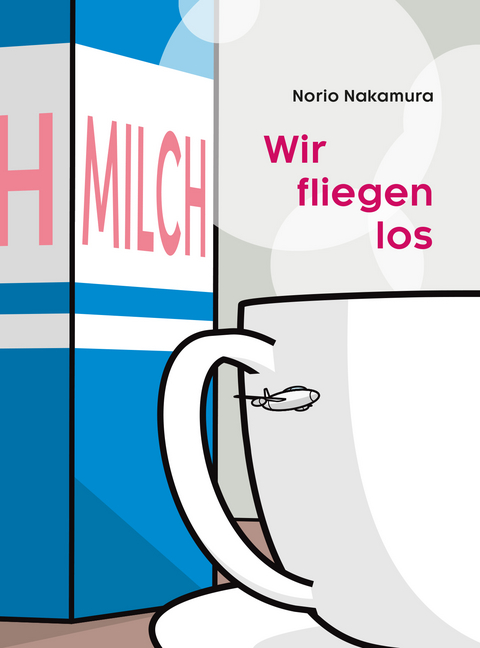 Wir fliegen los - Norio Nakamura