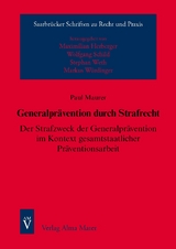 Generalpr&auml;vention durch Strafrecht - Paul Maurer