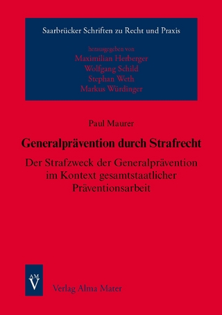 Generalprävention durch Strafrecht