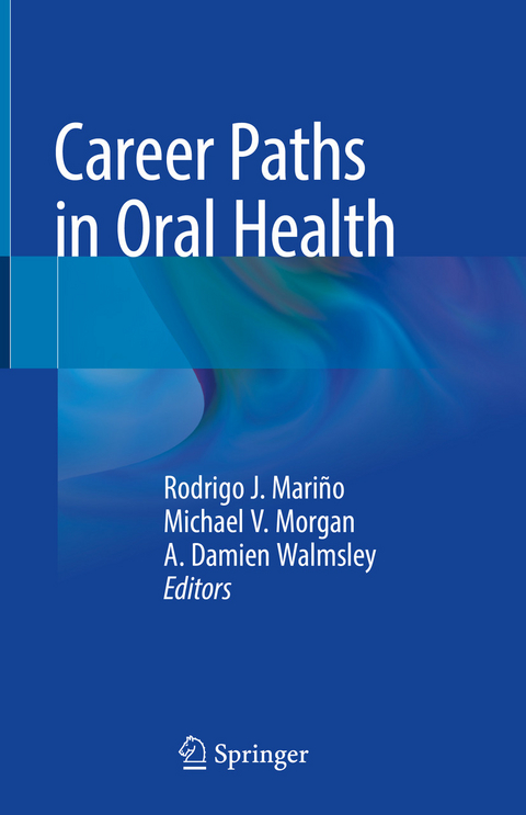 Career Paths in Oral Health - 