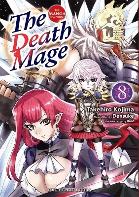 The Death Mage Volume 8: The Manga Companion - Takehiro Kojima