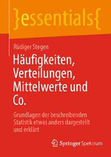 Häufigkeiten, Verteilungen, Mittelwerte und Co. - Rüdiger Stegen
