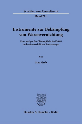 Instrumente zur Bekämpfung von Warenvernichtung