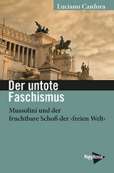 Der untote Faschismus - Luciano Canfora
