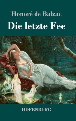 Die letzte Fee