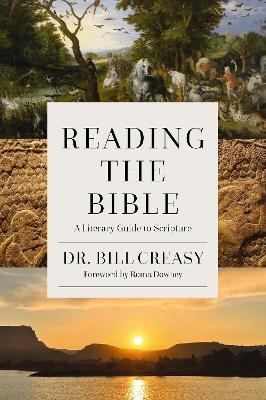 Reading the Bible - William C. Creasy