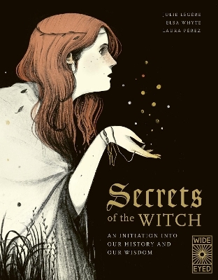 Secrets of the Witch - Julie L&eacute;g&egrave;re, Elsa Whyte