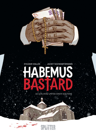 Habemus Bastard. Band 2 (limitierte Vorzugsausgabe)