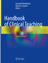 Handbook of Clinical Teaching - Mookherjee, Somnath; Cosgrove, Ellen M.