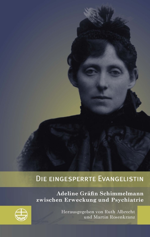 Die eingesperrte Evangelistin - 