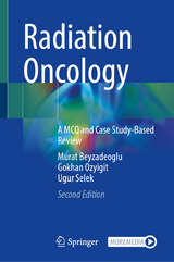 Radiation Oncology - Beyzadeoglu, Murat; Ozyigit, Gokhan; Selek, Ugur
