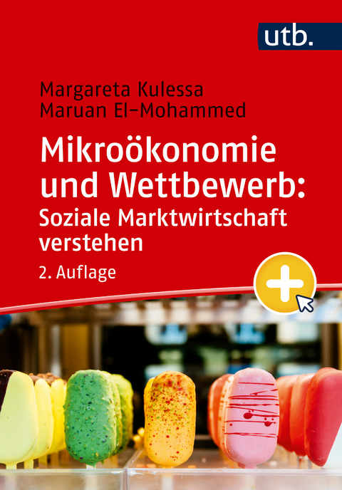 Mikro&ouml;konomie und Wettbewerb - Margareta Kulessa, Maruan El-Mohammed