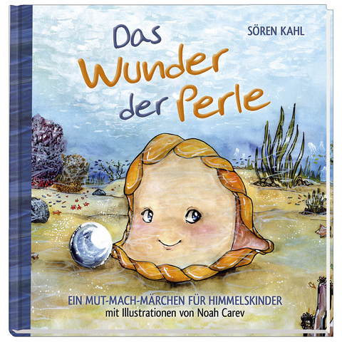 Das Wunder der Perle - S&ouml;ren Kahl