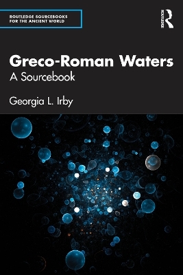 Greco-Roman Waters - Georgia L. Irby