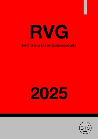 Rechtsanwaltsvergütungsgesetz - RVG 2025