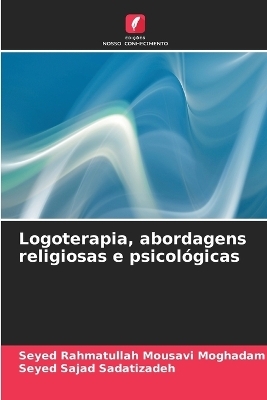 Logoterapia, abordagens religiosas e psicológicas