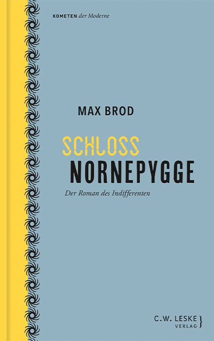 Schloss Nornepygge - Max Brod