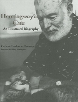 Hemingway's Cats -  Carlene Fredericka Brennen