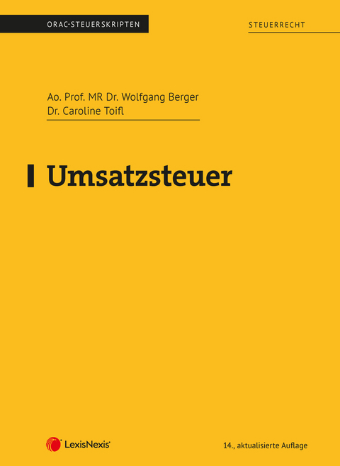 Umsatzsteuer (Skriptum) - MR Wolfgang Berger, Caroline Toifl