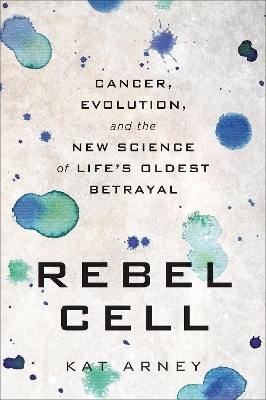 Rebel Cell - Kat Arney