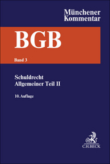 M&uuml;nchener Kommentar zum B&uuml;rgerlichen Gesetzbuch Bd. 3: Schuldrecht - Allgemeiner Teil II. &sect;&sect; 311-432 - 