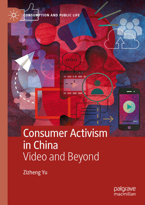 Consumer Activism in China - Zizheng Yu
