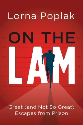 On the Lam - Lorna Poplak