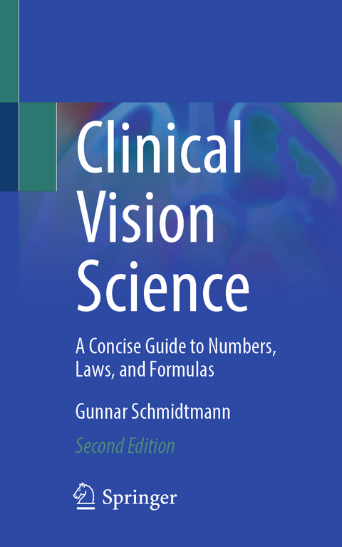 Clinical Vision Science - Gunnar Schmidtmann
