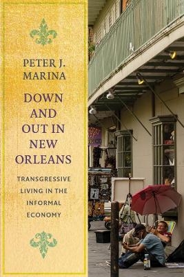 Down and Out in New Orleans - Peter J. Marina