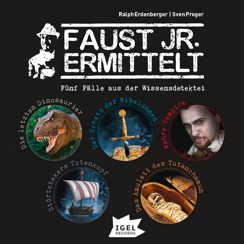 Faust jr. ermittelt. F&uuml;nf F&auml;lle aus der Wissensdetektei - Ralph Erdenberger, Sven Preger