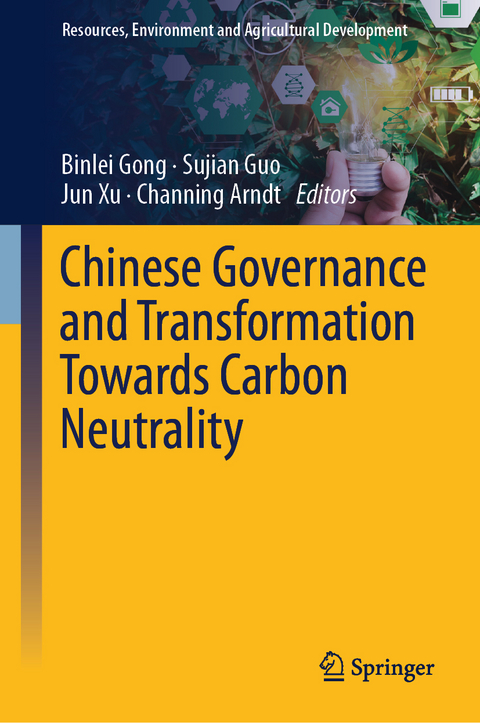 Chinese Governance and Transformation Towards Carbon Neutrality - 