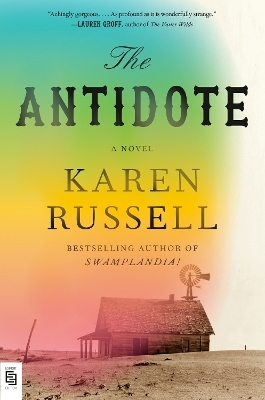 The Antidote - Karen Russell