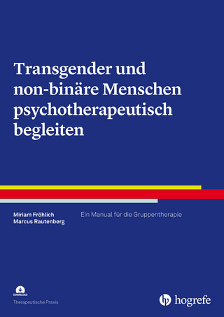 Transgender und non-binäre Menschen psychotherapeutisch begleiten