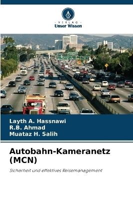 Autobahn-Kameranetz (MCN) - Layth A Hassnawi, R B Ahmad, Muataz H Salih