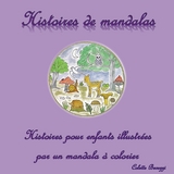 Histoires de mandalas - Colette Becuzzi