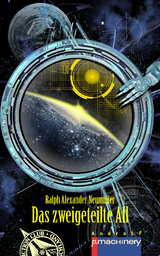 DAS ZWEIGETEILTE ALL - Ralph Alexander Neum&uuml;ller