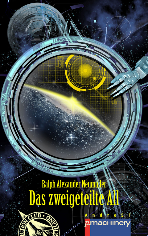 DAS ZWEIGETEILTE ALL - Ralph Alexander Neum&uuml;ller