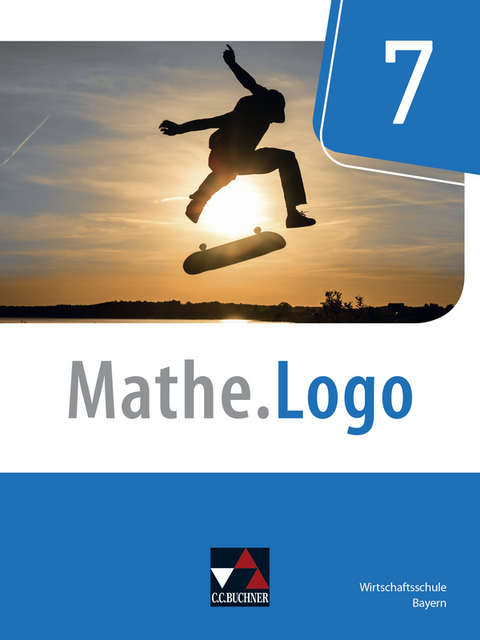 Mathe.Logo Wirtschaftsschule 7 - neu - Michael Alder, Sabine Deen, Ursula Endres, Michael Kleine, Petra Kraft, Tobias Kr&ouml;tz