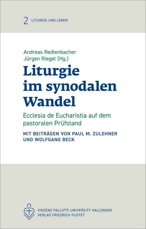 Liturgie im synodalen Wandel - 