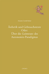 &Auml;sthetik und Gebrauchstexte - Annette Gerok-Reiter