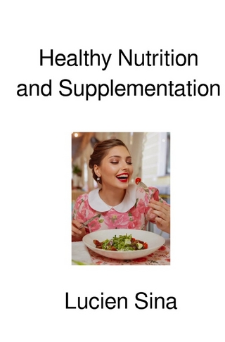 Healthy Nutrition and Supplementation