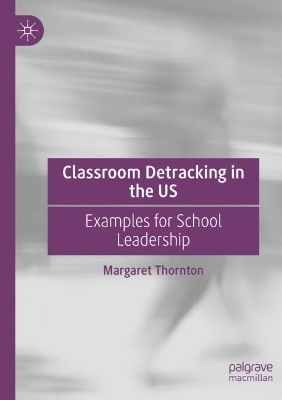 Classroom Detracking in the US