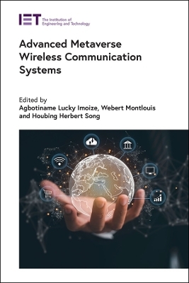 Advanced Metaverse Wireless Communication Systems - 