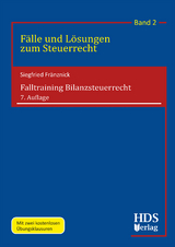 Falltraining Bilanzsteuerrecht - Siegfried Fr&auml;nznick