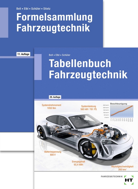 Paketangebot Tabellenbuch Fahrzeugtechnik und Formelsammlung Fahrzeugtechnik - Marco Bell, Helmut Elbl, Wilhelm Sch&uuml;ler