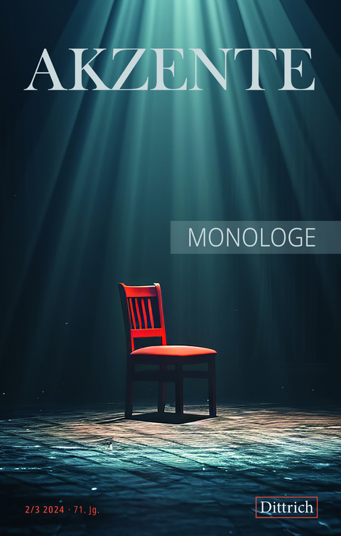 Akzente 2 / 3 / 2024: Monologe - 