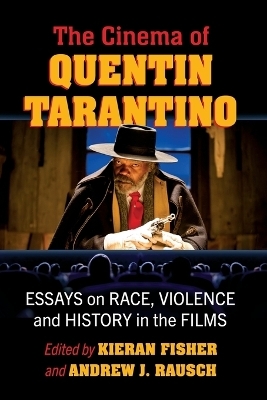 The Cinema of Quentin Tarantino - 