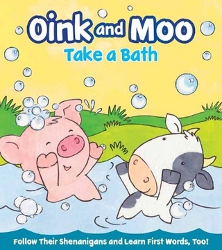 Oink and Moo Take a Bath