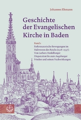 Geschichte der Evangelischen Kirche in Baden - Johannes Ehmann