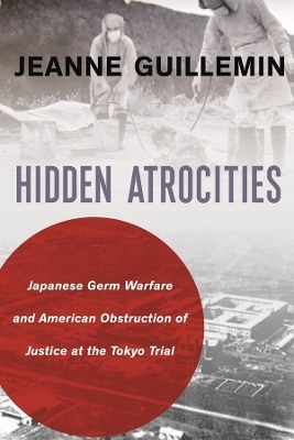 Hidden Atrocities - Jeanne Guillemin